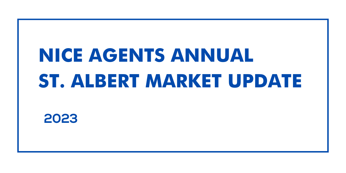 2023 St. Albert Real Estate Market Recap St. Albert Annual Real Estate Update 2023
