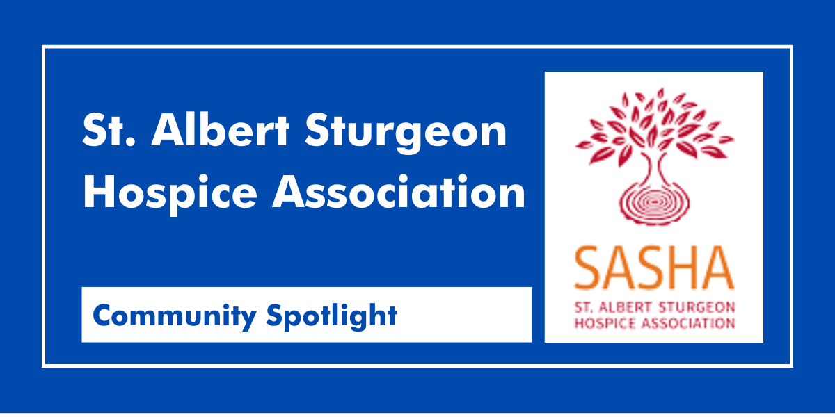 A Compassionate Presence: The St. Albert Hospice Society St. Albert Sturgeon Hospice Association