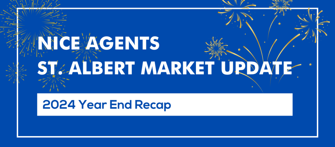 St. Albert Real Estate Market Recap 2024