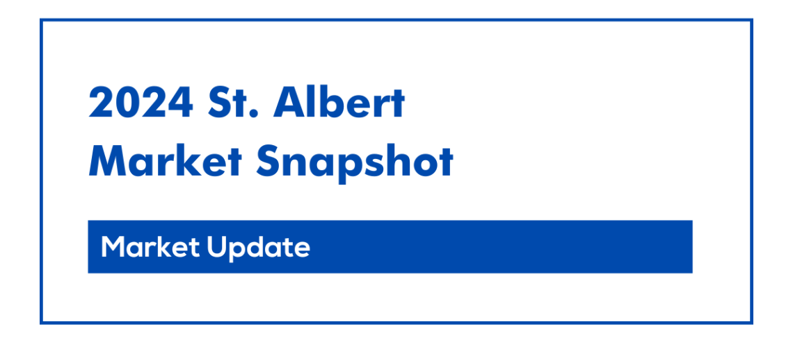 St. Albert 2024 market snapshot